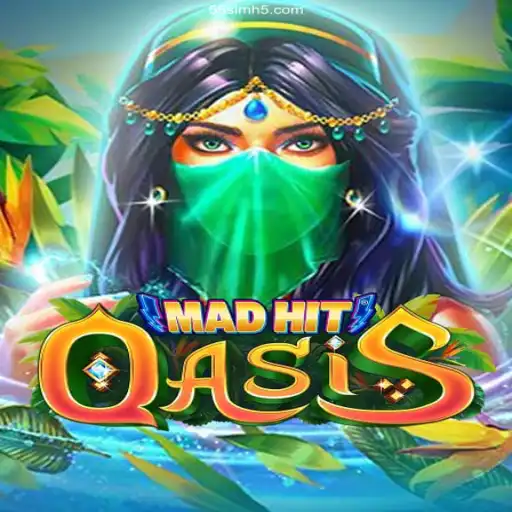 MadHitOasis: The Ultimate Experience in Online Gaming